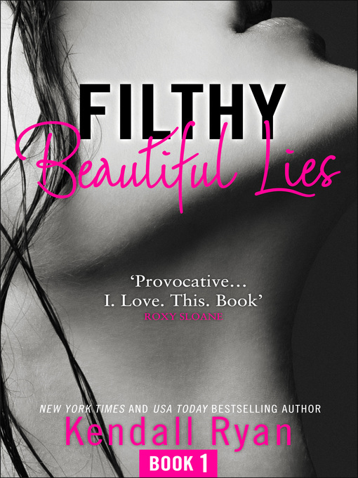 Title details for Filthy Beautiful Lies by Kendall Ryan - Wait list